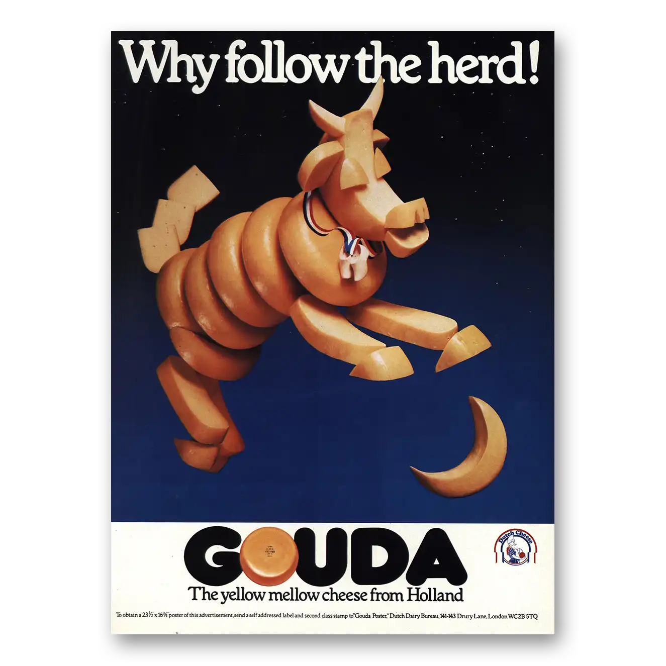 1982 Dutch Dairy Bureau Why Follow the Herd Gouda Vintage Magazine Print Ad