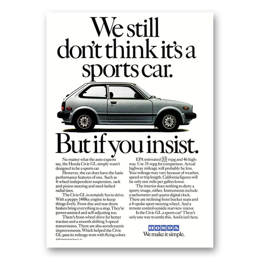 1982 Honda Civic GL Don't Think Its a Sports Car Vintage Magazine Print Ad