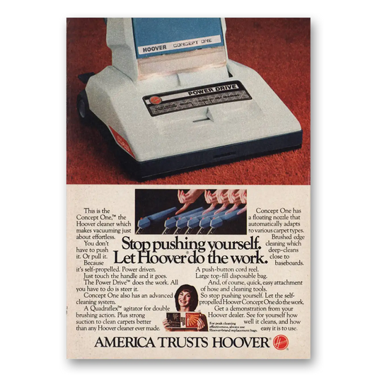 1982 Hoover Vacuum Stop Pushing Yourself Vintage Magazine Print Ad