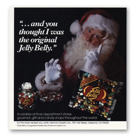 1982 Jelly Belly You Thought I Was the Original Santa Vintage Magazine Print Ad