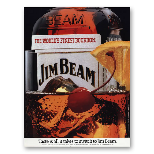 1982 Jim Beam Taste Is All It Takes to Switch Vintage Magazine Print Ad