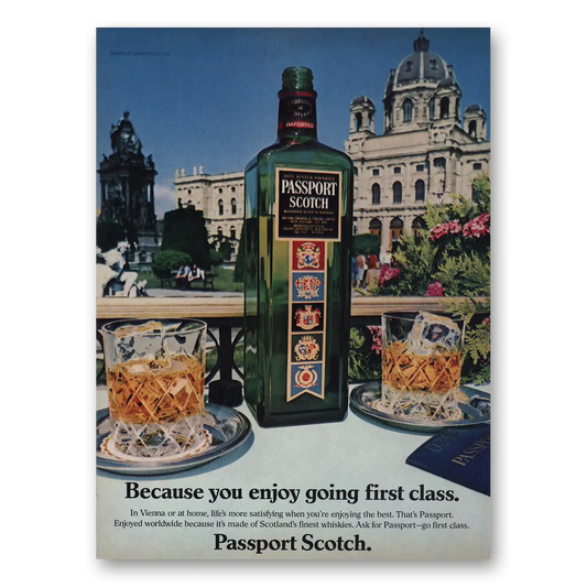 1982 Passport Scotch You Enjoy Going First Class Vintage Magazine Print Ad