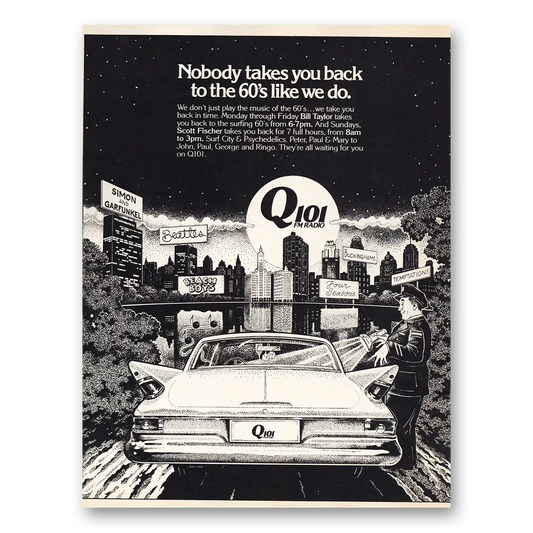 1982 Q101 Chicago Radio Nobody Takes You Back to the 60s Vintage Magazine Print Ad