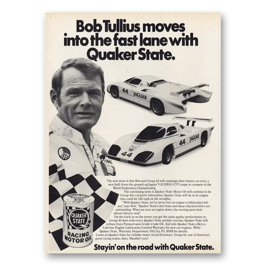 1982 Quaker State Motor Oil Bob Tullius Fast Lane Vintage Magazine Print Ad