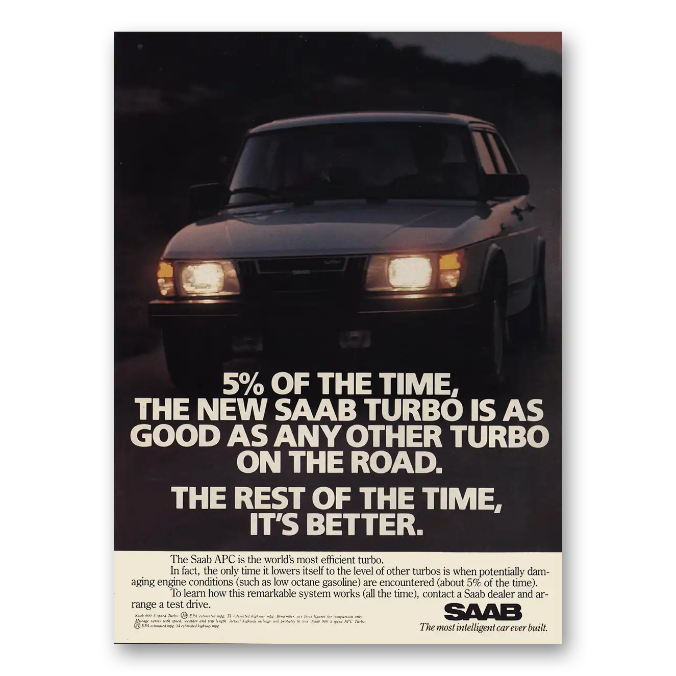 1982 Saab Turbo 5% of the Time Good As Any Other Vintage Magazine Print Ad