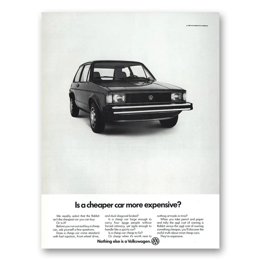 1982 Volkswagen Rabbit Cheaper Car More Expensive Vintage Magazine Print Ad