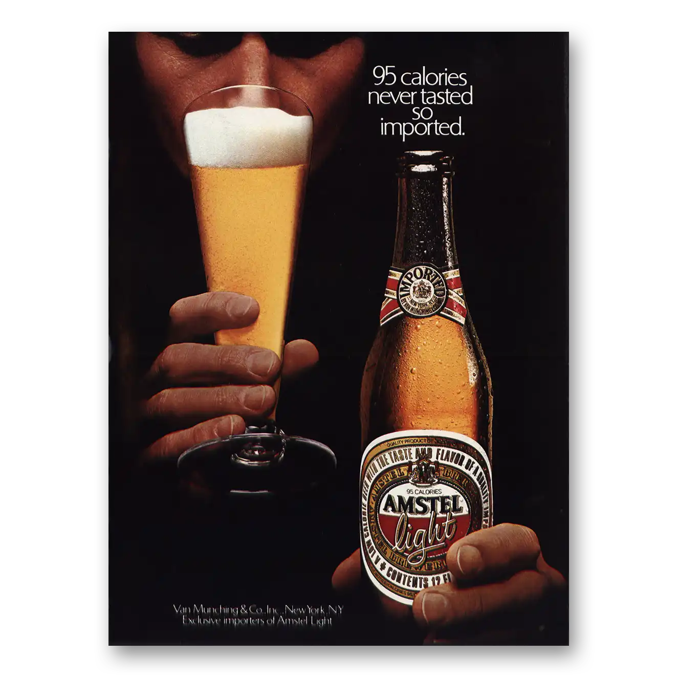 1983 Amstel Beer Light Calories Never Tasted So Imported Vintage Magazine Print Ad