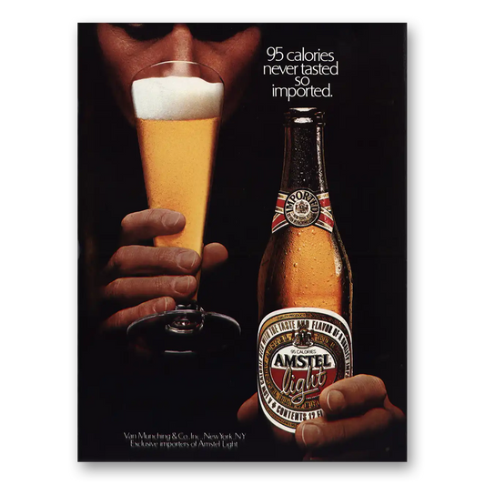 1983 Amstel Beer Light Calories Never Tasted So Imported Vintage Magazine Print Ad