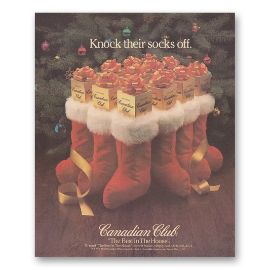 1983 Canadian Club Knock Their Socks Off Vintage Magazine Print Ad