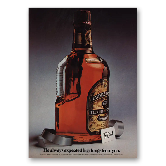 1983 Chivas Regal He Always Expected Big Things From You Vintage Magazine Print Ad