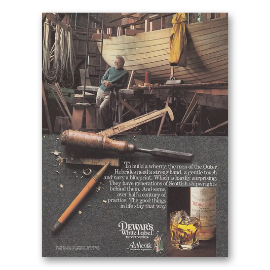 1983 Dewars White Label To Build a Wherry Vintage Magazine Print Ad