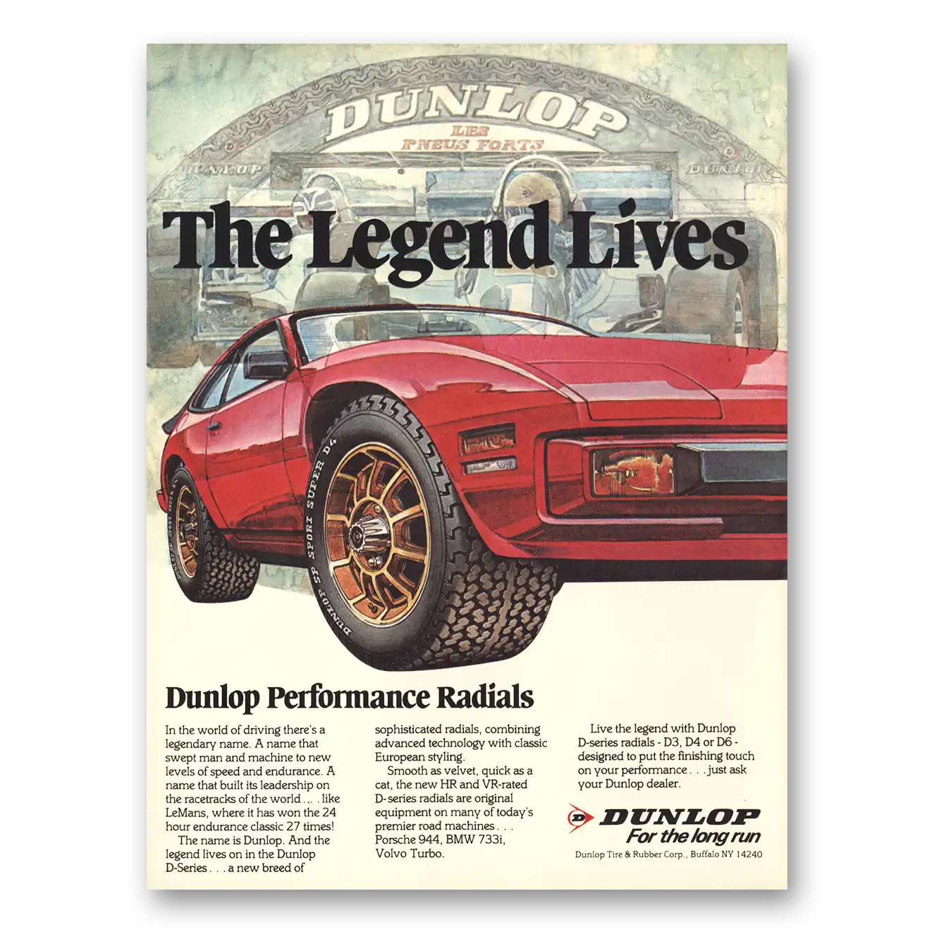 1983 Dunlop Tires Performance Radials Tires Legend Lives Vintage Magazine Print Ad