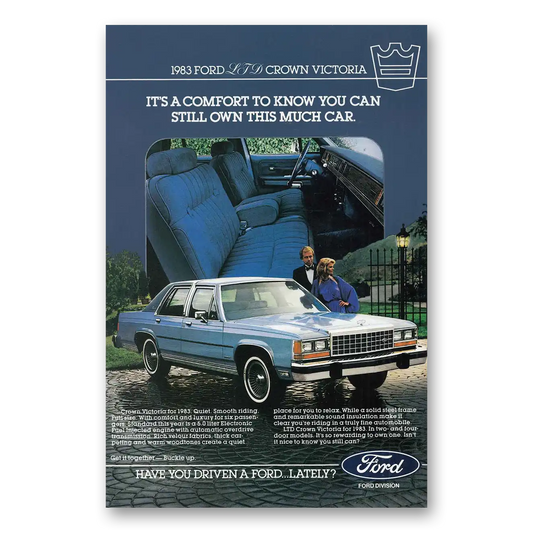 1983 Ford Crown Victoria Comfort to Know You Can Vintage Magazine Print Ad