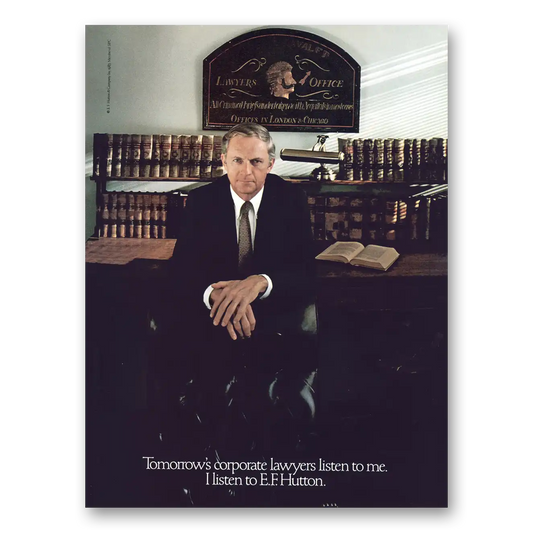 1983 EF Hutton Tomorrows Corporate Lawyers Vintage Magazine Print Ad