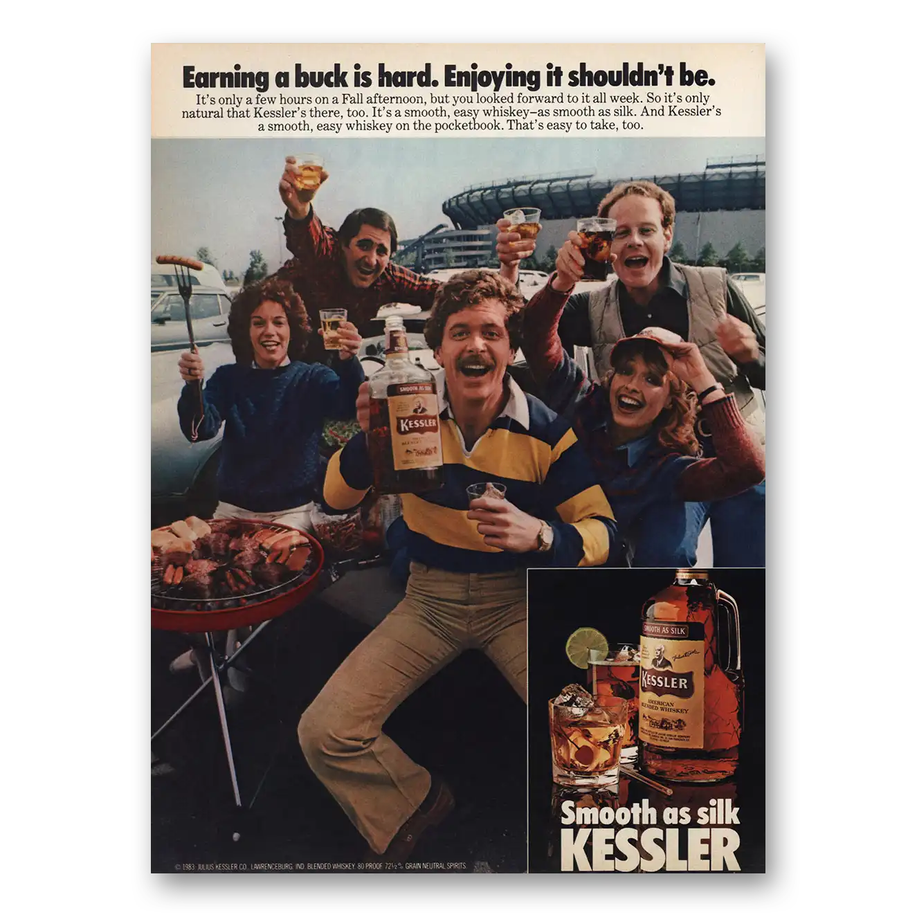 1983 Kessler Whiskey Earning a Buck Is Hard Vintage Magazine Print Ad