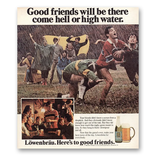 1983 Lowenbrau Beer Come Hell or High Water Vintage Magazine Print Ad