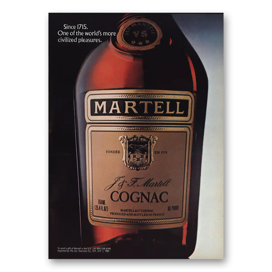 1983 Martell Cognac One of Worlds More Civilized Pleasures Vintage Magazine Print Ad