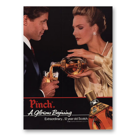 1983 Pinch Scotch Glorious Beginning Vintage Magazine Print Ad