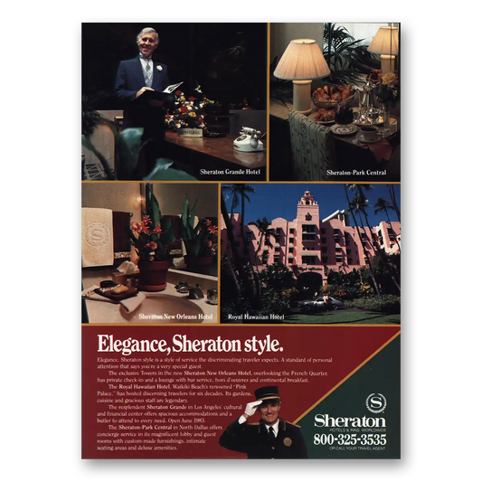 1983 Sheraton Hotels Elegance Sheraton Style Vintage Magazine Print Ad