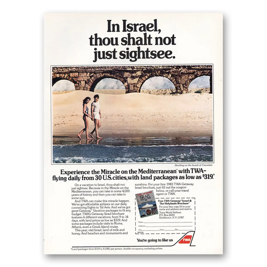 1983 TWA In Israel Thou Shalt Not Just Sightsee Vintage Magazine Print Ad