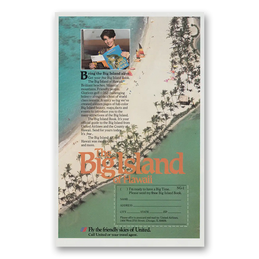 1983 United Airlines Bring the Big Island Alive Vintage Magazine Print Ad