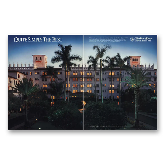 1984 Boca Raton Hotel and Club Quite Simply the Best Vintage Magazine Print Ad