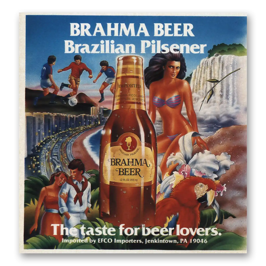 1984 Brahma Beer Brazilian Pilsener Vintage Magazine Print Ad