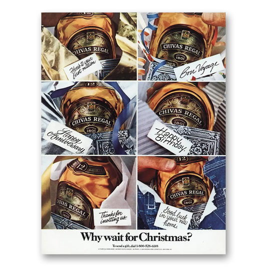 1984 Chivas Regal Why Wait for Christmas Vintage Magazine Print Ad