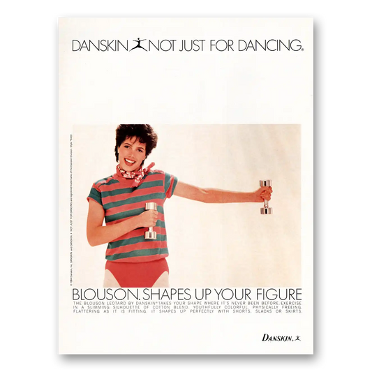 1984 Danskins Blouson Shapes Up Your Figure Vintage Magazine Print Ad