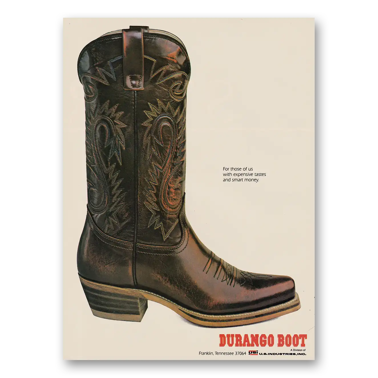 1984 Durango Boots Expensive Tastes and Smart Money Vintage Magazine Print Ad