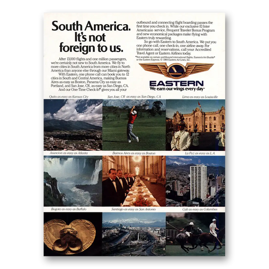 1984 Eastern Airlines South America Not Foreign To Us Vintage Magazine Print Ad