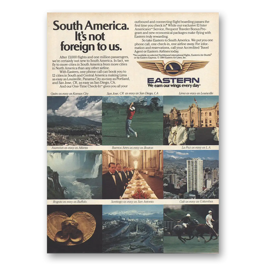 1984 Eastern Airlines South America Its Not Foreign To Us Vintage Magazine Print Ad