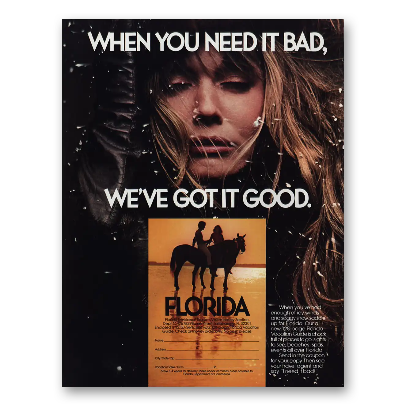 1984 Florida When You Need It Bad We've Got It Good Vintage Magazine Print Ad