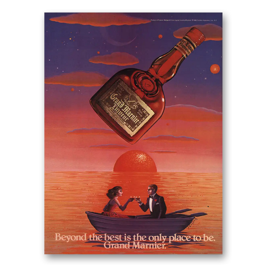 1984 Grand Marnier Beyond the Best Vintage Magazine Print Ad