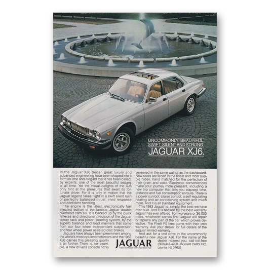 1983 Jaguar XJ6 Uncommonly Beautiful Swift Silent and Strong Vintage Magazine Print Ad