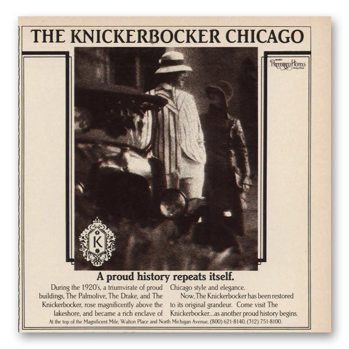 1984 Knickerbocker Chicago Proud History Repeats Itself Vintage Magazine Print Ad