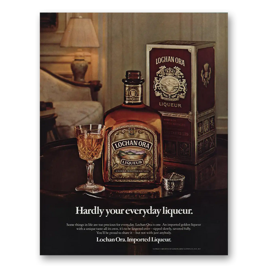 1984 Lochan Ora Liqueur Hardly Your Everyday Liqueur Vintage Magazine Print Ad