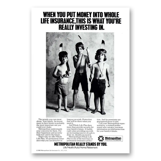 1984 Metropolitan Life Insurance Money In Whole Life Insurance Indians Vintage Magazine Print Ad