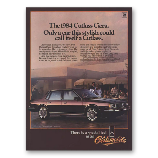 1984 Oldsmobile Cutlass Ciera Only Car This Stylish Vintage Magazine Print Ad