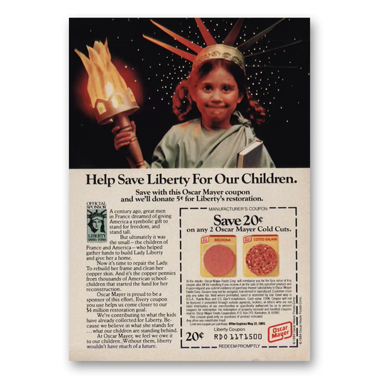 1984 Oscar Mayer Save Liberty For Our Children Vintage Magazine Print Ad