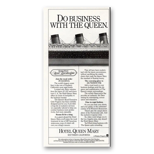 1984 Hotel Queen Mary Do Business With the Queen Vintage Magazine Print Ad