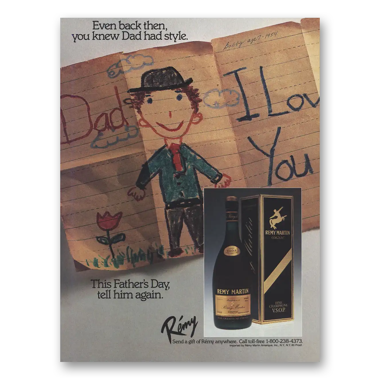 1984 Remy Martin Cognac You Knew Dad Had Style Fathers Day Vintage Magazine Print Ad