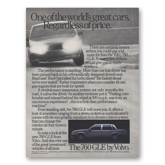 1984 Volvo 760 One of the Worlds Greatest Cars Vintage Magazine Print Ad