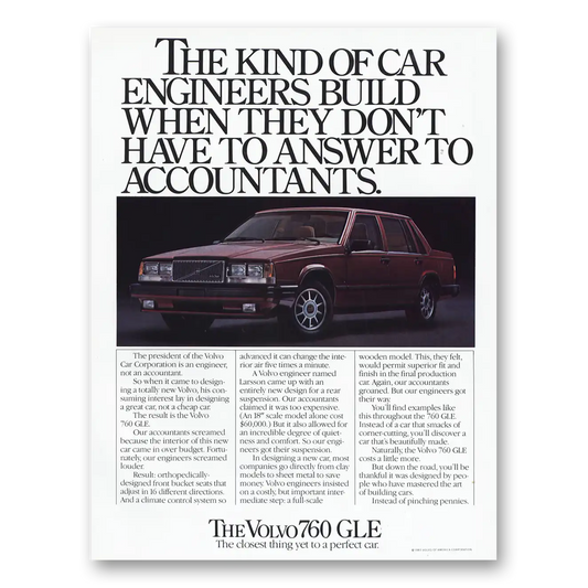 1984 Volvo 760 GLE Don’t Have To Answer to Accountants Vintage Magazine Print Ad