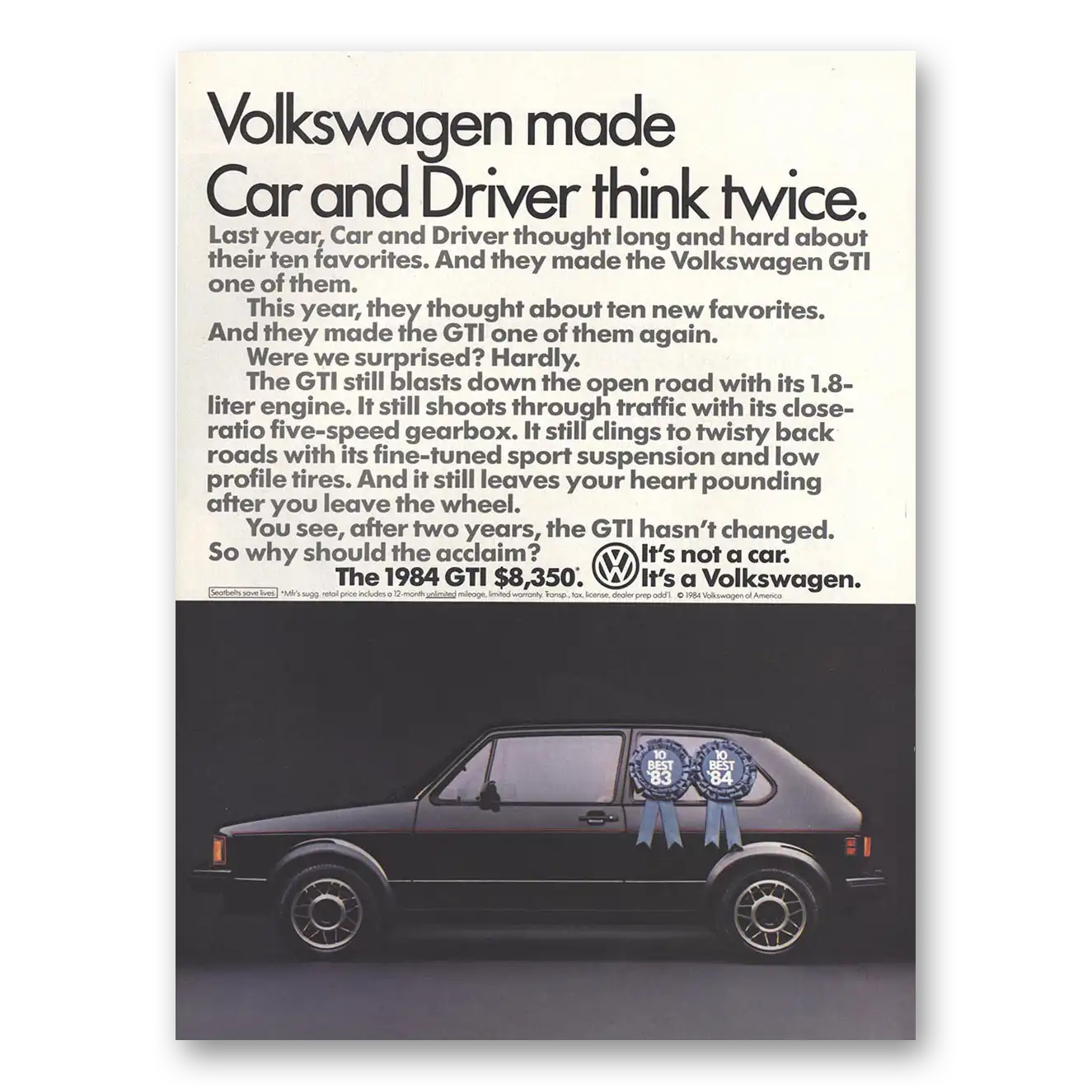 1984 Volkswagen GTI Made Car and Driver Think Twice Vintage Magazine Print Ad