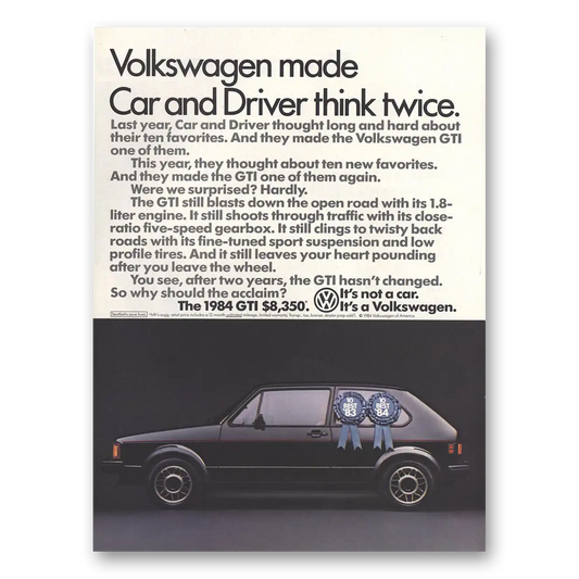 1984 Volkswagen GTI Made Car and Driver Think Twice Vintage Magazine Print Ad