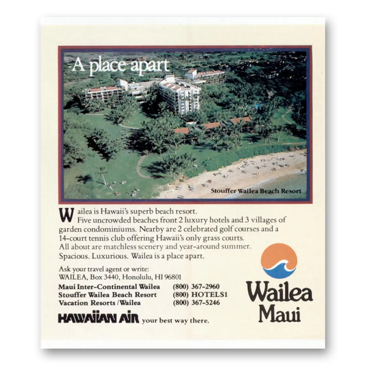 1984 Wailea Maui Hawaiian Air A Place Apart Vintage Magazine Print Ad