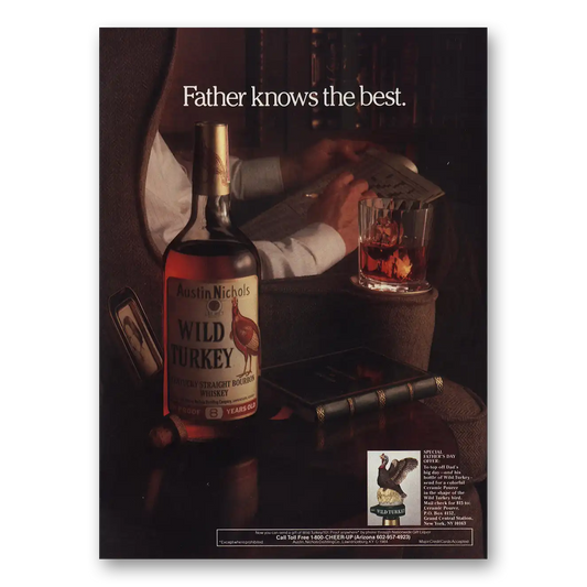 1984 Wild Turkey Father Knows the Best Vintage Magazine Print Ad