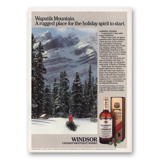 1984 Windsor Canadian Whisky Waputik Mountain Vintage Magazine Print Ad