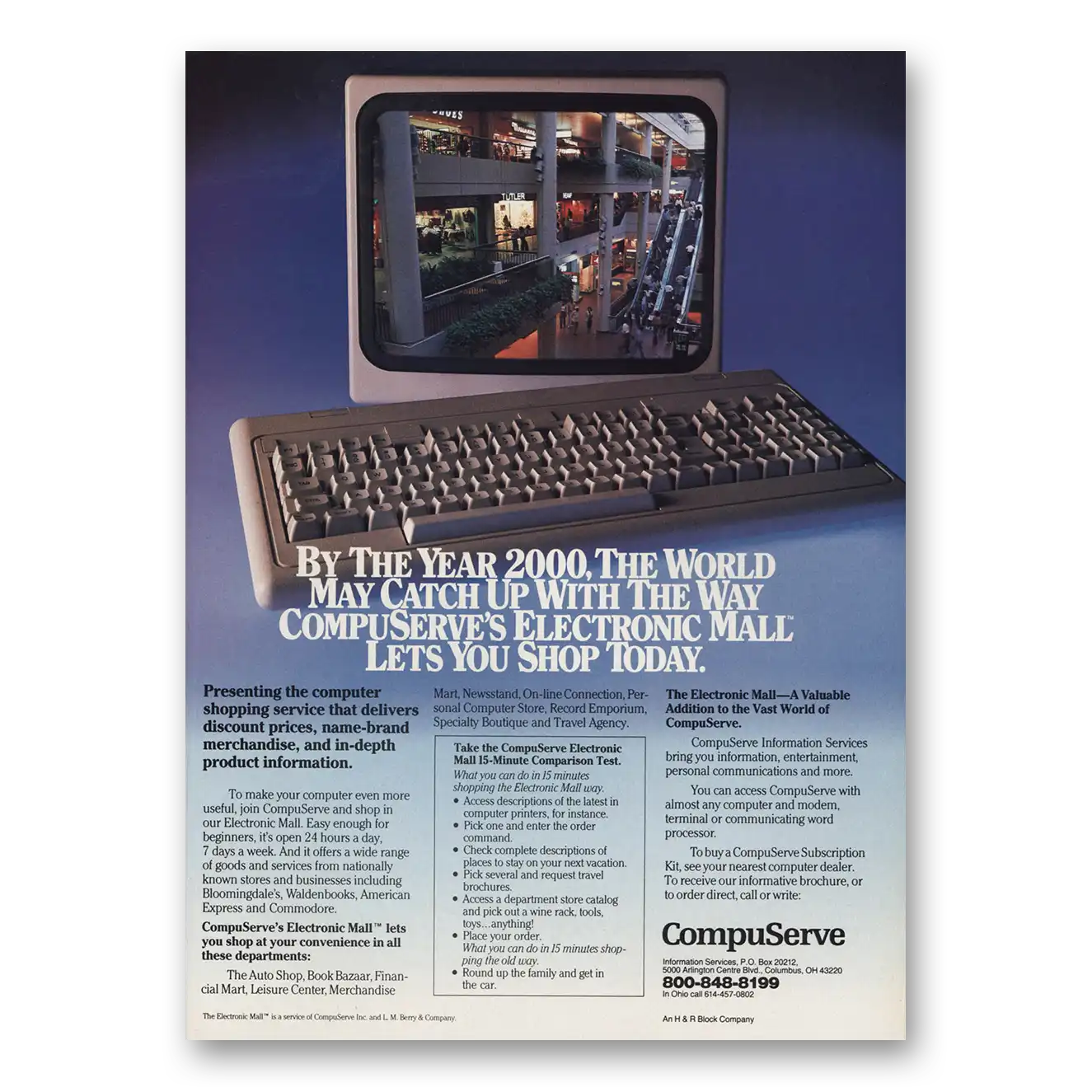 1985 CompuServe By the Year the World May Catch Up Vintage Magazine Print Ad